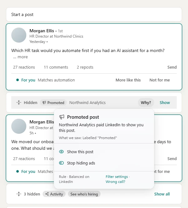 A feed where an ad is folded into a thin line marked Promoted, with the Why? panel open explaining the post was paid for and offering Show this post or Stop hiding ads. Two posts matching the topic automation are highlighted For you.